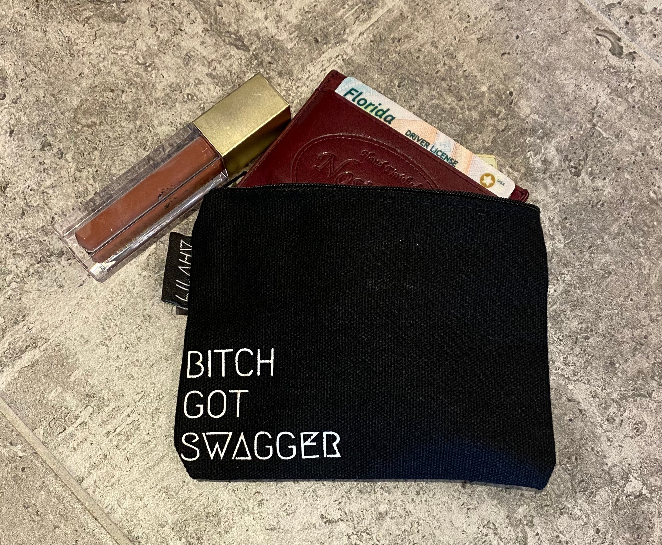 Bitch got swagger bag